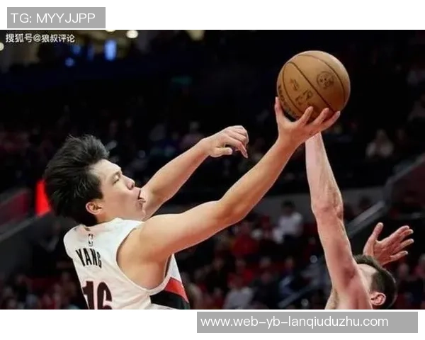 斯普利特盛赞杨瀚森传球能力认为他具备精英潜力与进一步提升空间